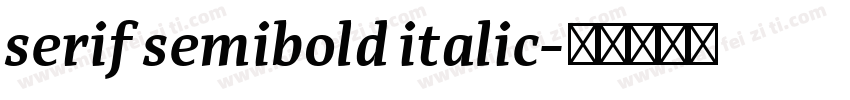 serif semibold italic字体转换